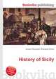 History of Sicily, Jesse Russell,Ronald Cohn 