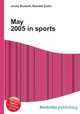 May 2005 in sports, Jesse Russell,Ronald Cohn 