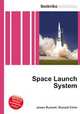 Space Launch System, Jesse Russell,Ronald Cohn 