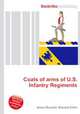 Coats of arms of U.S. Infantry Regiments, Jesse Russell,Ronald Cohn 