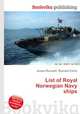 List of Royal Norwegian Navy ships, Jesse Russell,Ronald Cohn 