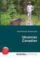 Ukrainian Canadian, Jesse Russell,Ronald Cohn 
