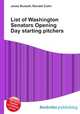 List of Washington Senators Opening Day starting pitchers, Jesse Russell,Ronald Cohn 