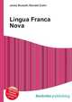 Lingua Franca Nova, Jesse Russell,Ronald Cohn 