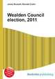 Wealden Council election, 2011, Jesse Russell,Ronald Cohn 