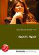 Naomi Wolf, Jesse Russell,Ronald Cohn 