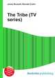 The Tribe (TV series), Jesse Russell,Ronald Cohn 