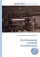 Continuously variable transmission, Jesse Russell,Ronald Cohn 
