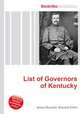 List of Governors of Kentucky, Jesse Russell,Ronald Cohn 