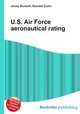 U.S. Air Force aeronautical rating, Jesse Russell,Ronald Cohn 