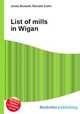 List of mills in Wigan, Jesse Russell,Ronald Cohn 