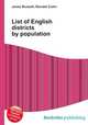List of English districts by population, Jesse Russell,Ronald Cohn 