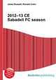 2012–13 CE Sabadell FC season, Jesse Russell,Ronald Cohn 