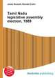 Tamil Nadu legislative assembly election, 1989, Jesse Russell,Ronald Cohn 