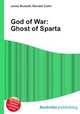 God of War: Ghost of Sparta, Jesse Russell,Ronald Cohn 