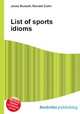 List of sports idioms, Jesse Russell,Ronald Cohn 