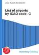 List of airports by ICAO code: C, Jesse Russell,Ronald Cohn 