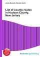 List of county routes in Hudson County, New Jersey, Jesse Russell,Ronald Cohn 