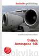 British Aerospace 146, Jesse Russell,Ronald Cohn 