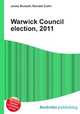 Warwick Council election, 2011, Jesse Russell,Ronald Cohn 