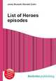 List of Heroes episodes, Jesse Russell,Ronald Cohn 