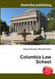 Columbia Law School, Jesse Russell,Ronald Cohn 