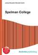 Spelman College, Jesse Russell,Ronald Cohn 
