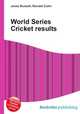 World Series Cricket results, Jesse Russell,Ronald Cohn 