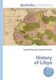 History of Libya, Jesse Russell,Ronald Cohn 