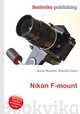 Nikon F-mount, Jesse Russell,Ronald Cohn 
