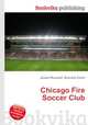 Chicago Fire Soccer Club, Jesse Russell,Ronald Cohn 