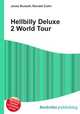 Hellbilly Deluxe 2 World Tour, Jesse Russell,Ronald Cohn 