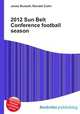 2012 Sun Belt Conference football season, Jesse Russell,Ronald Cohn 