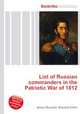 List of Russian commanders in the Patriotic War of 1812, Jesse Russell,Ronald Cohn 
