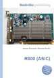 R600 (ASIC), Jesse Russell,Ronald Cohn 