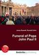 Funeral of Pope John Paul II, Jesse Russell,Ronald Cohn 