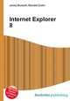 Internet Explorer 8, Jesse Russell,Ronald Cohn 