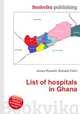 List of hospitals in Ghana, Jesse Russell,Ronald Cohn 