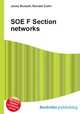 SOE F Section networks, Jesse Russell,Ronald Cohn 