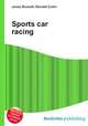 Sports car racing, Jesse Russell,Ronald Cohn 