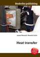 Heat transfer, Jesse Russell,Ronald Cohn 