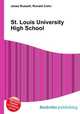 St. Louis University High School, Jesse Russell,Ronald Cohn 