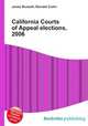 California Courts of Appeal elections, 2006, Jesse Russell,Ronald Cohn 