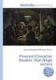 Peasant Character Studies (Van Gogh series), Jesse Russell,Ronald Cohn 