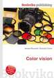 Color vision, Jesse Russell,Ronald Cohn 