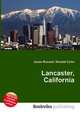 Lancaster, California, Jesse Russell,Ronald Cohn 