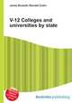 V-12 Colleges and universities by state, Jesse Russell,Ronald Cohn 
