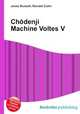 Chodenji Machine Voltes V, Jesse Russell,Ronald Cohn 