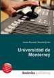 Universidad de Monterrey, Jesse Russell,Ronald Cohn 