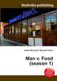Man v. Food (season 1), Jesse Russell,Ronald Cohn 